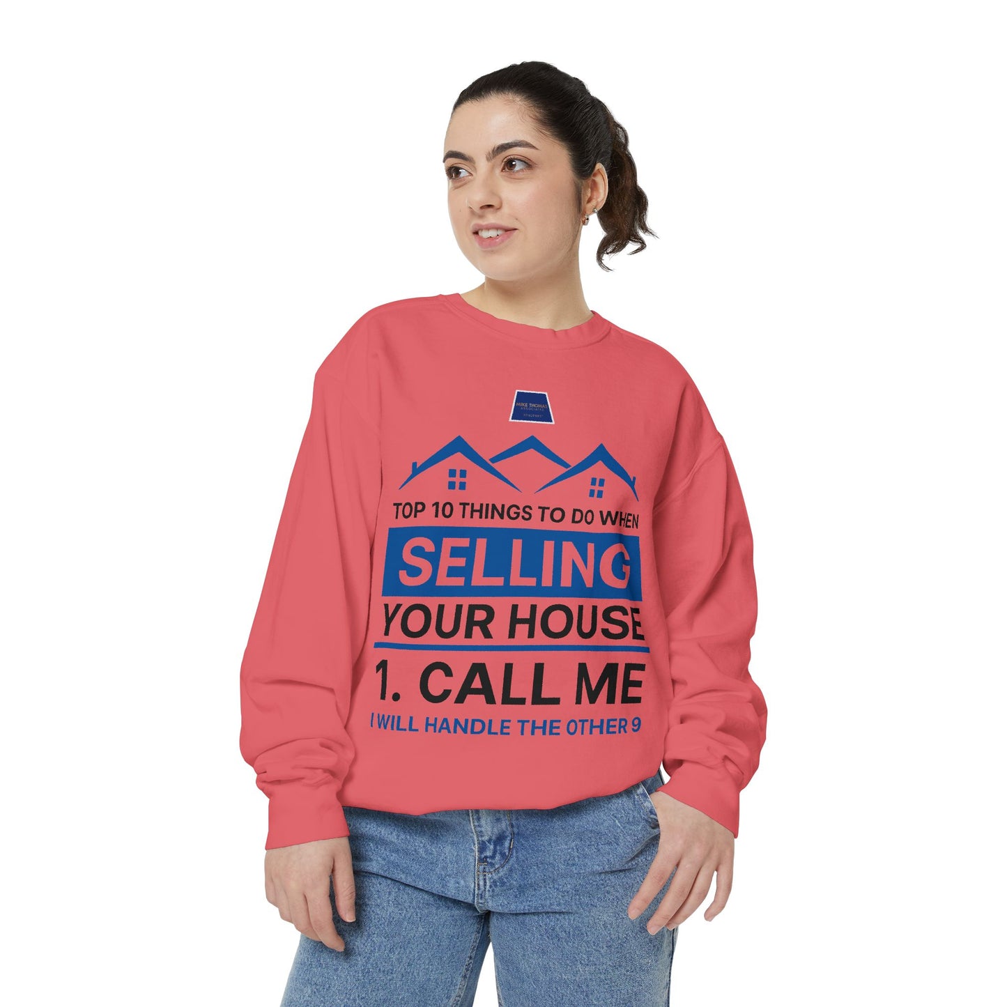 Real Estate Agent Sweatshirt - Top Tips for Selling Your House