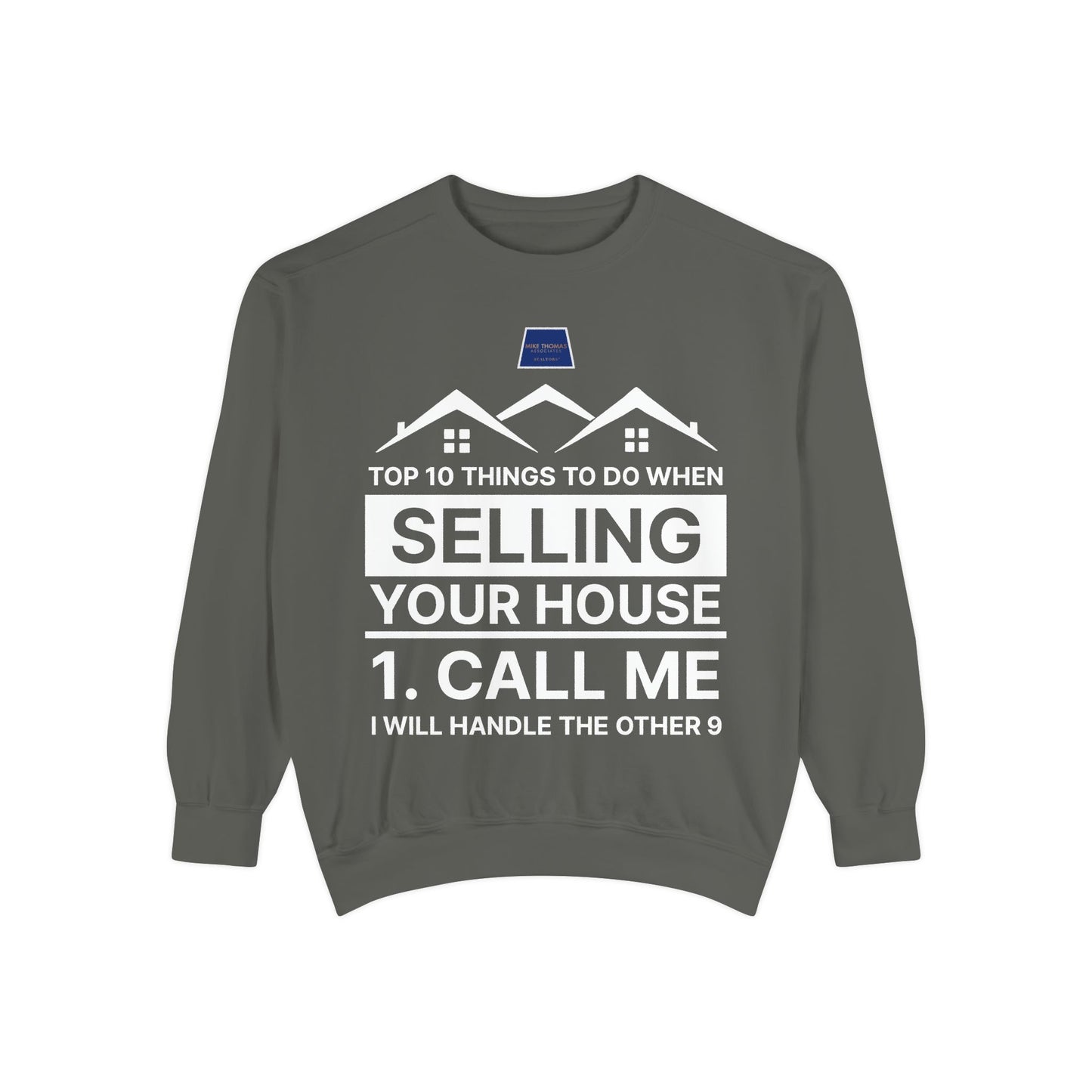 Real Estate Agent Sweatshirt - Top Tips for Selling Your House
