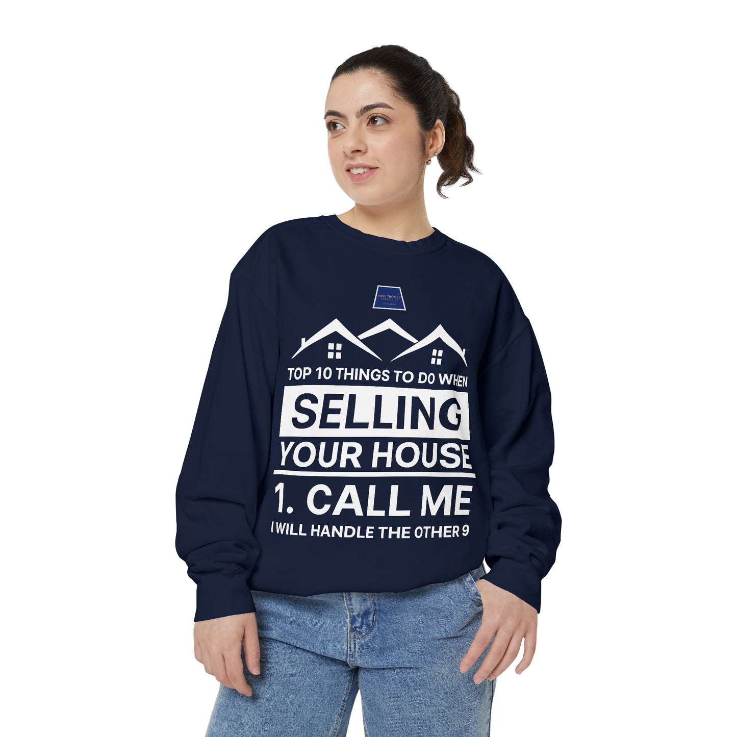 Real Estate Agent Sweatshirt - Top Tips for Selling Your House
