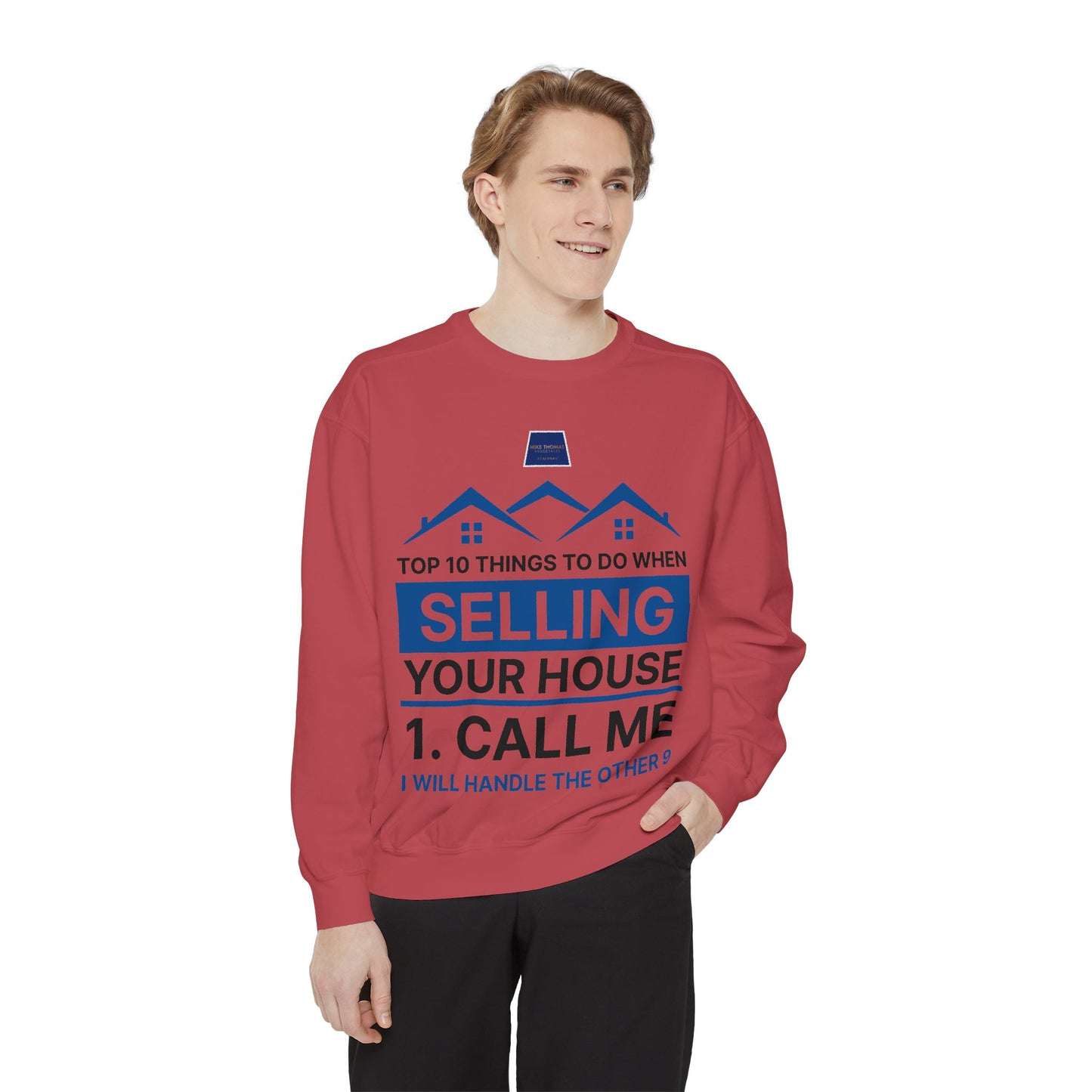 Real Estate Agent Sweatshirt - Top Tips for Selling Your House