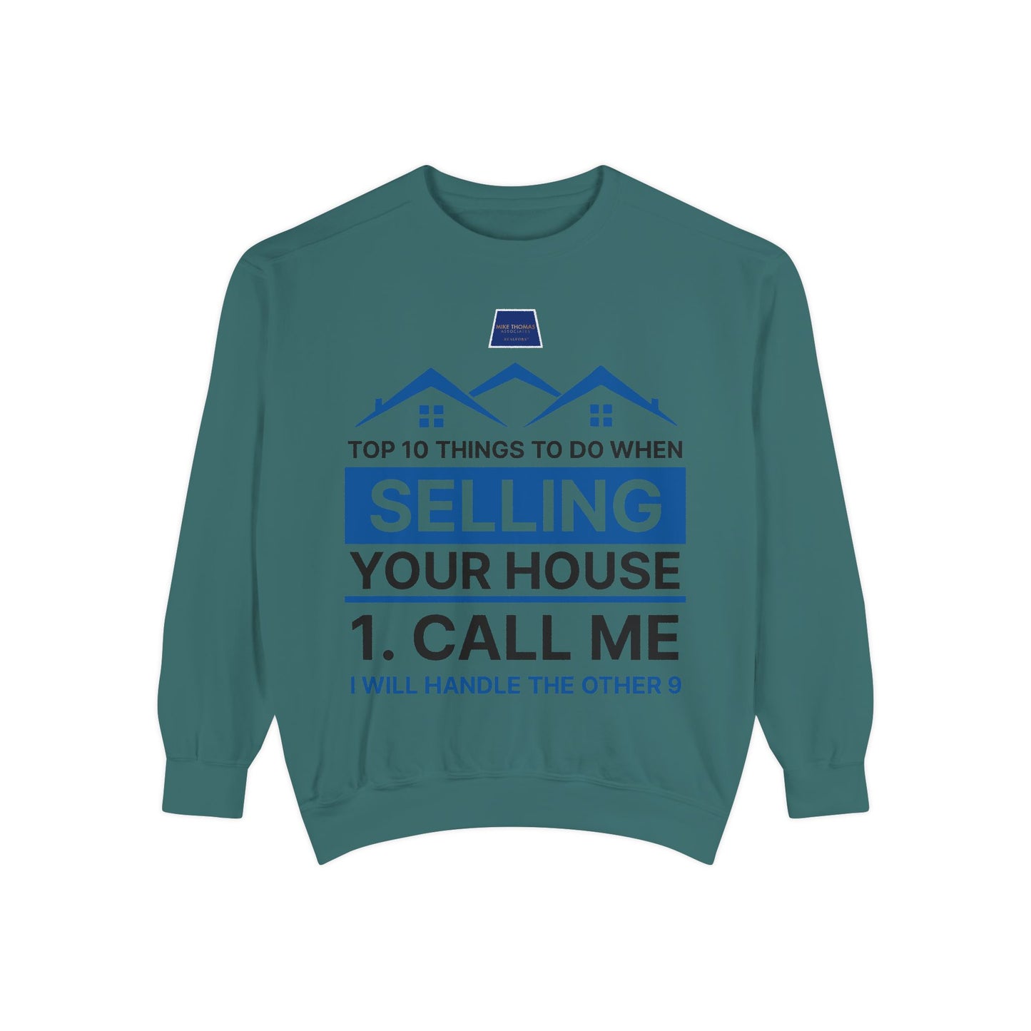 Real Estate Agent Sweatshirt - Top Tips for Selling Your House