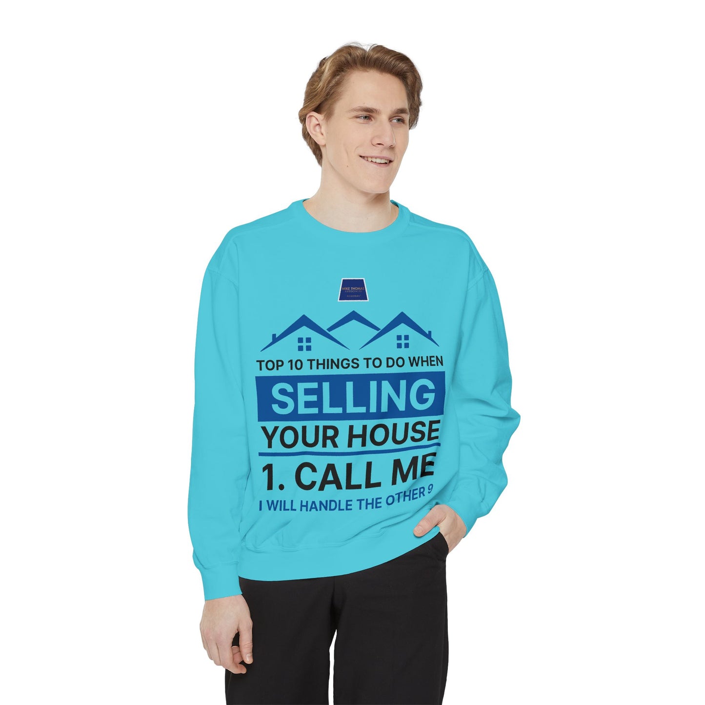Real Estate Agent Sweatshirt - Top Tips for Selling Your House