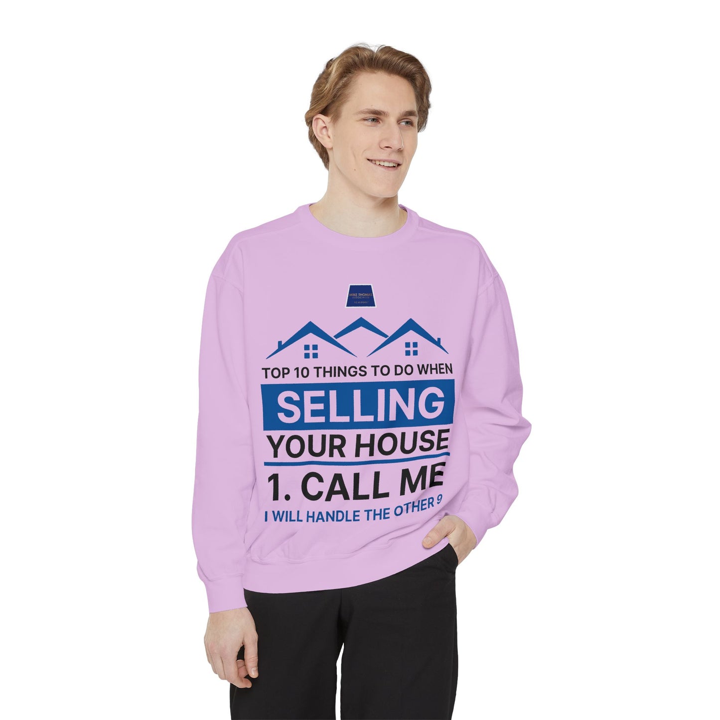 Real Estate Agent Sweatshirt - Top Tips for Selling Your House