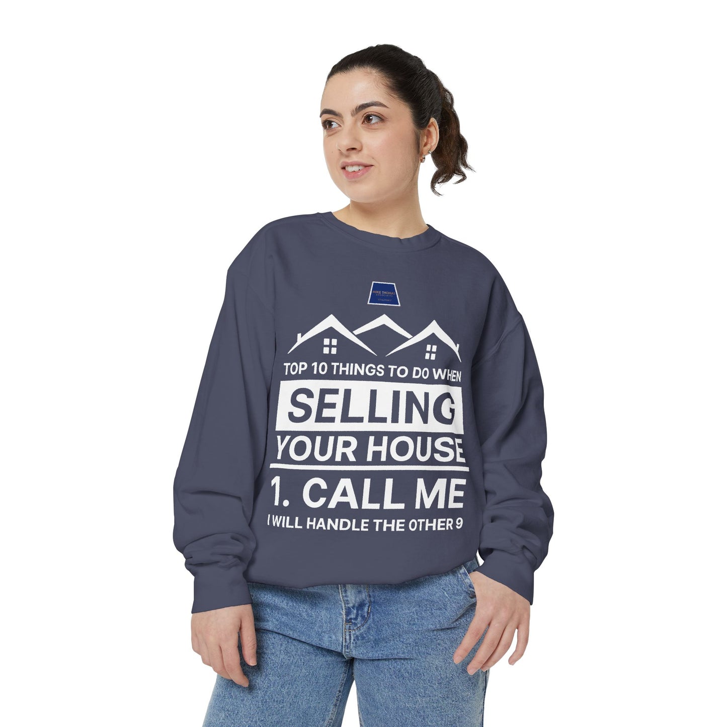 Real Estate Agent Sweatshirt - Top Tips for Selling Your House