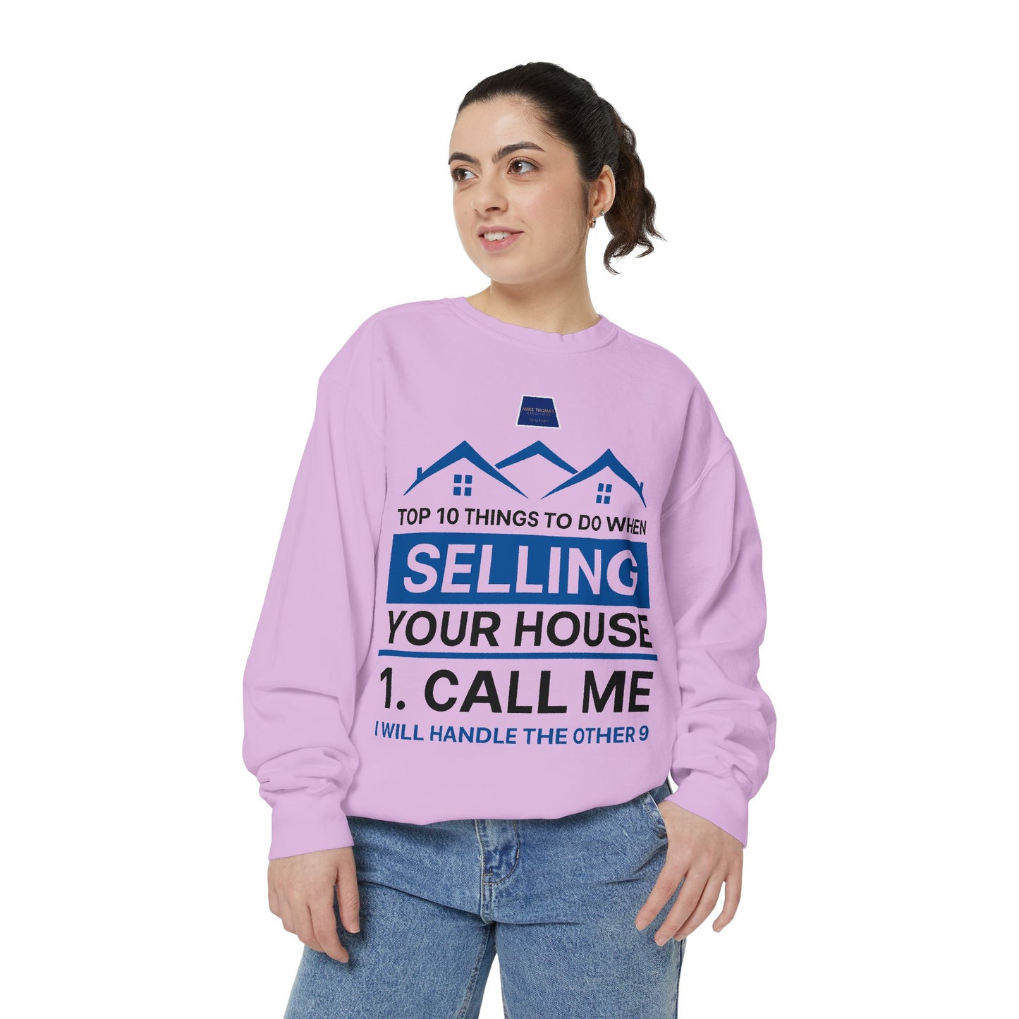 Real Estate Agent Sweatshirt - Top Tips for Selling Your House