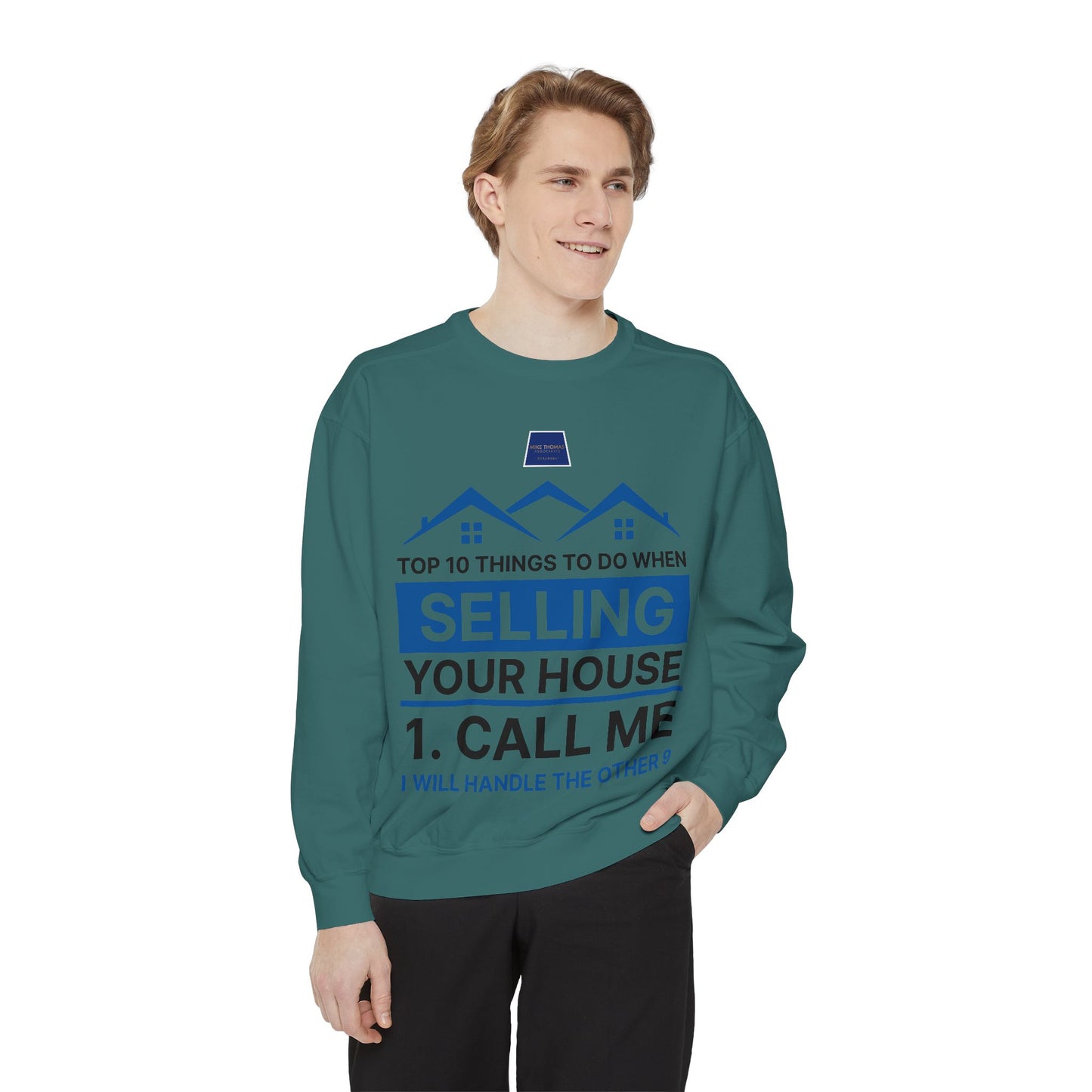 Real Estate Agent Sweatshirt - Top Tips for Selling Your House