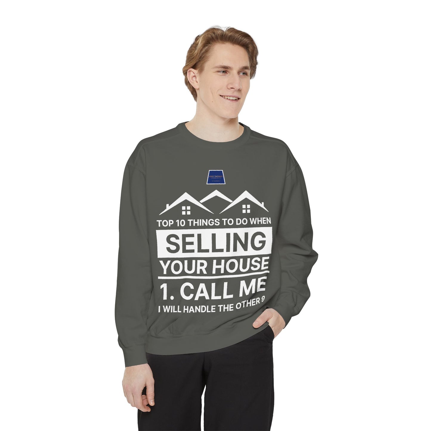 Real Estate Agent Sweatshirt - Top Tips for Selling Your House