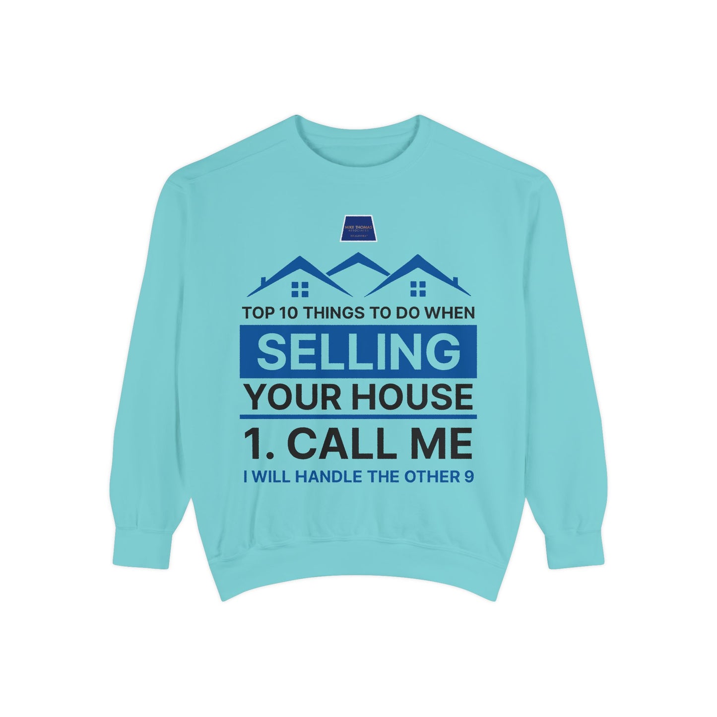 Real Estate Agent Sweatshirt - Top Tips for Selling Your House