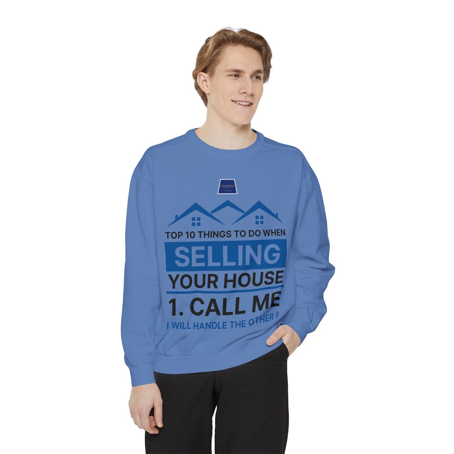 Real Estate Agent Sweatshirt - Top Tips for Selling Your House