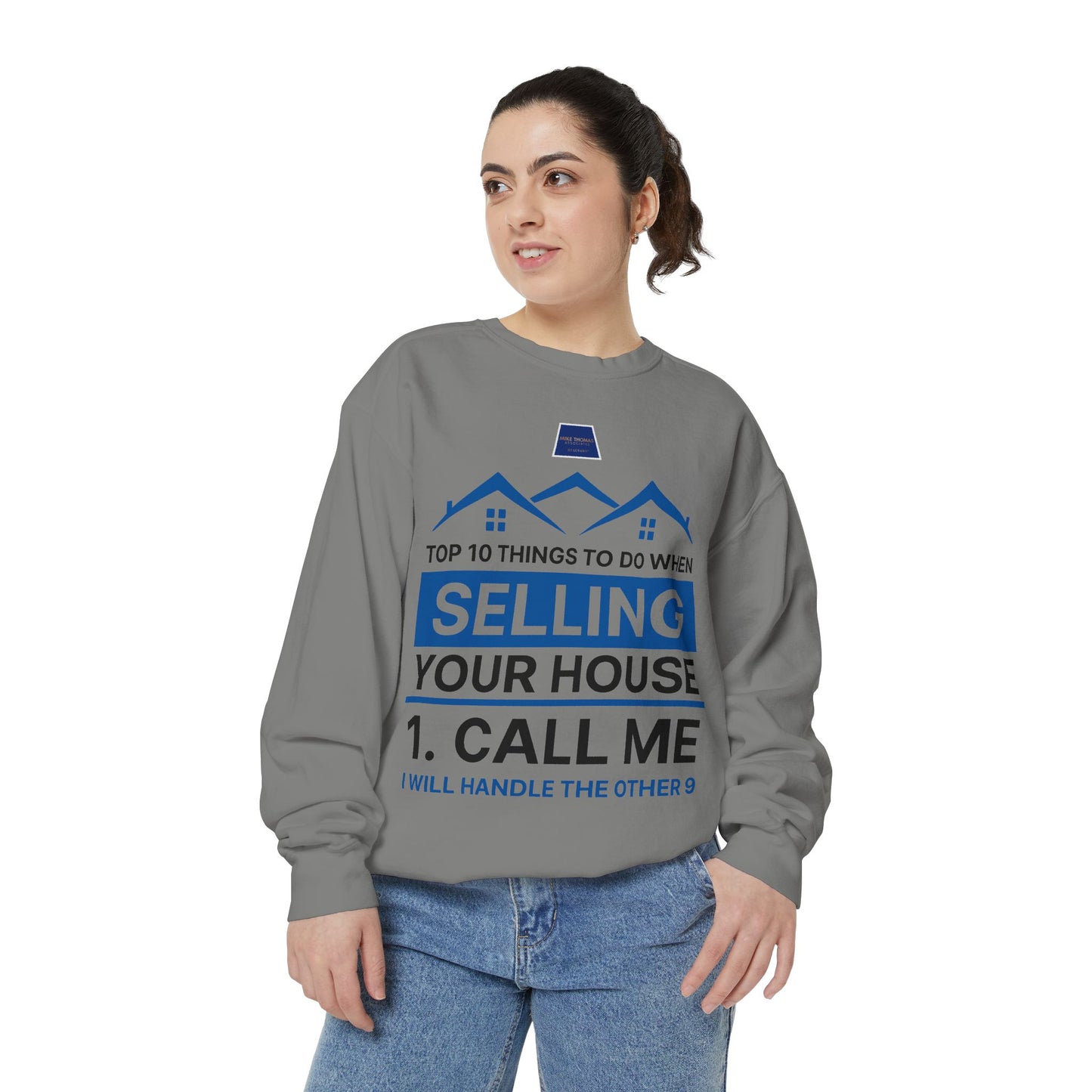 Real Estate Agent Sweatshirt - Top Tips for Selling Your House