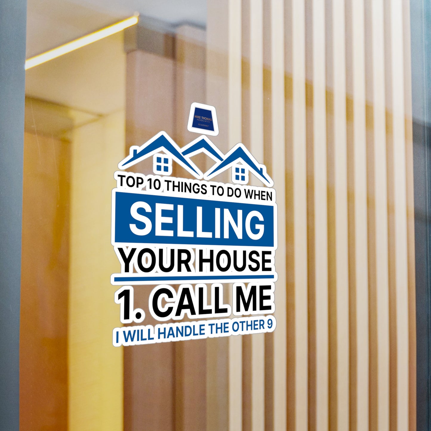 Real Estate Vinyl Decals - Selling Your House - Call Me - Top 10 Tips