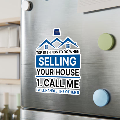 Real Estate Vinyl Decals - Selling Your House - Call Me - Top 10 Tips