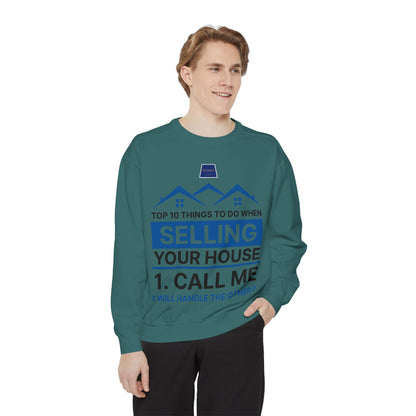 Real Estate Agent Sweatshirt - Top Tips for Selling Your House