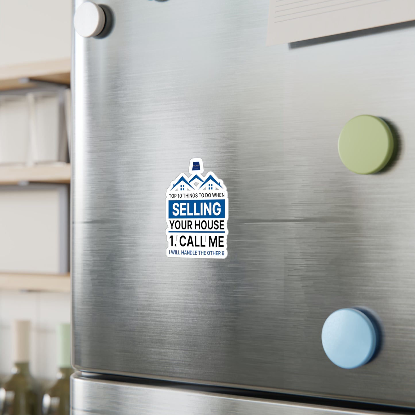 Real Estate Vinyl Decals - Selling Your House - Call Me - Top 10 Tips